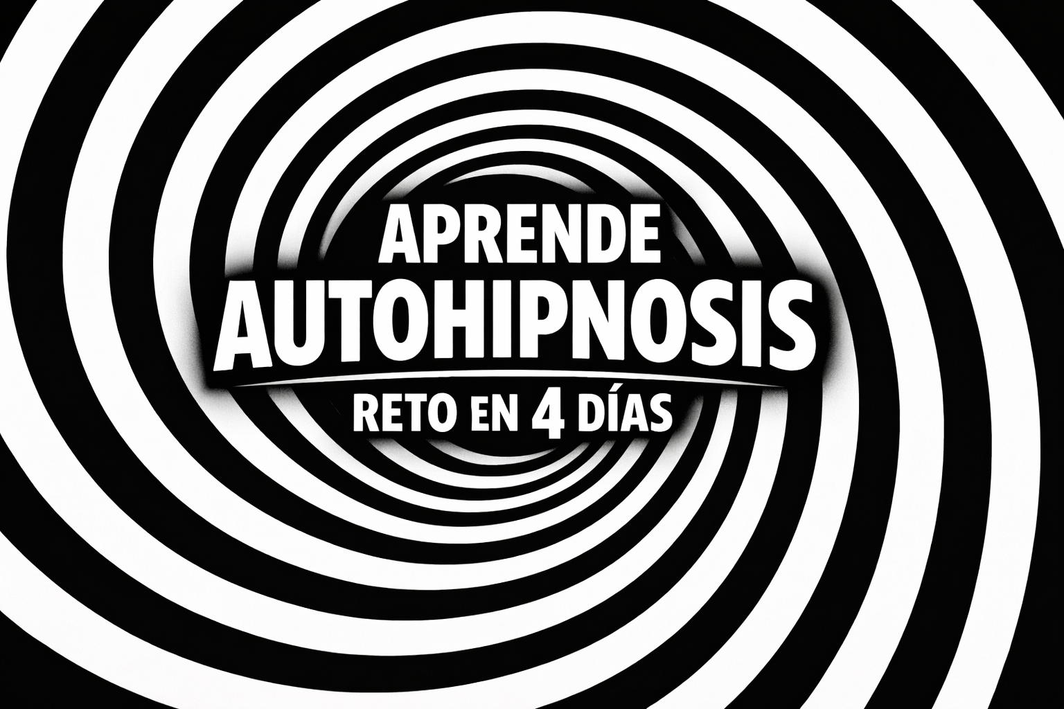 Reto 4 días Aprende Autohipnosis